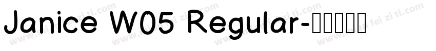 Janice W05 Regular字体转换